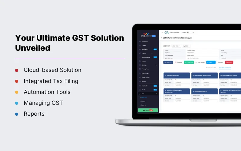 Why Choose WebLedger For All GST Needs