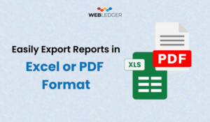 Easily Export the Reports in Excel or PDF Format